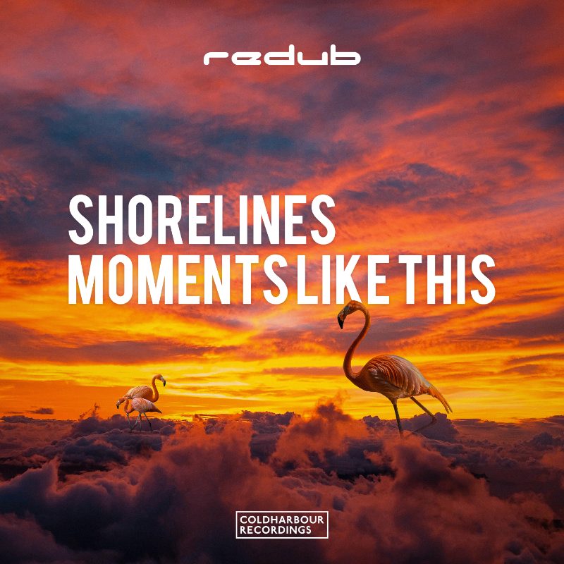 Moments Like This / Shorelines - ReDub cover art