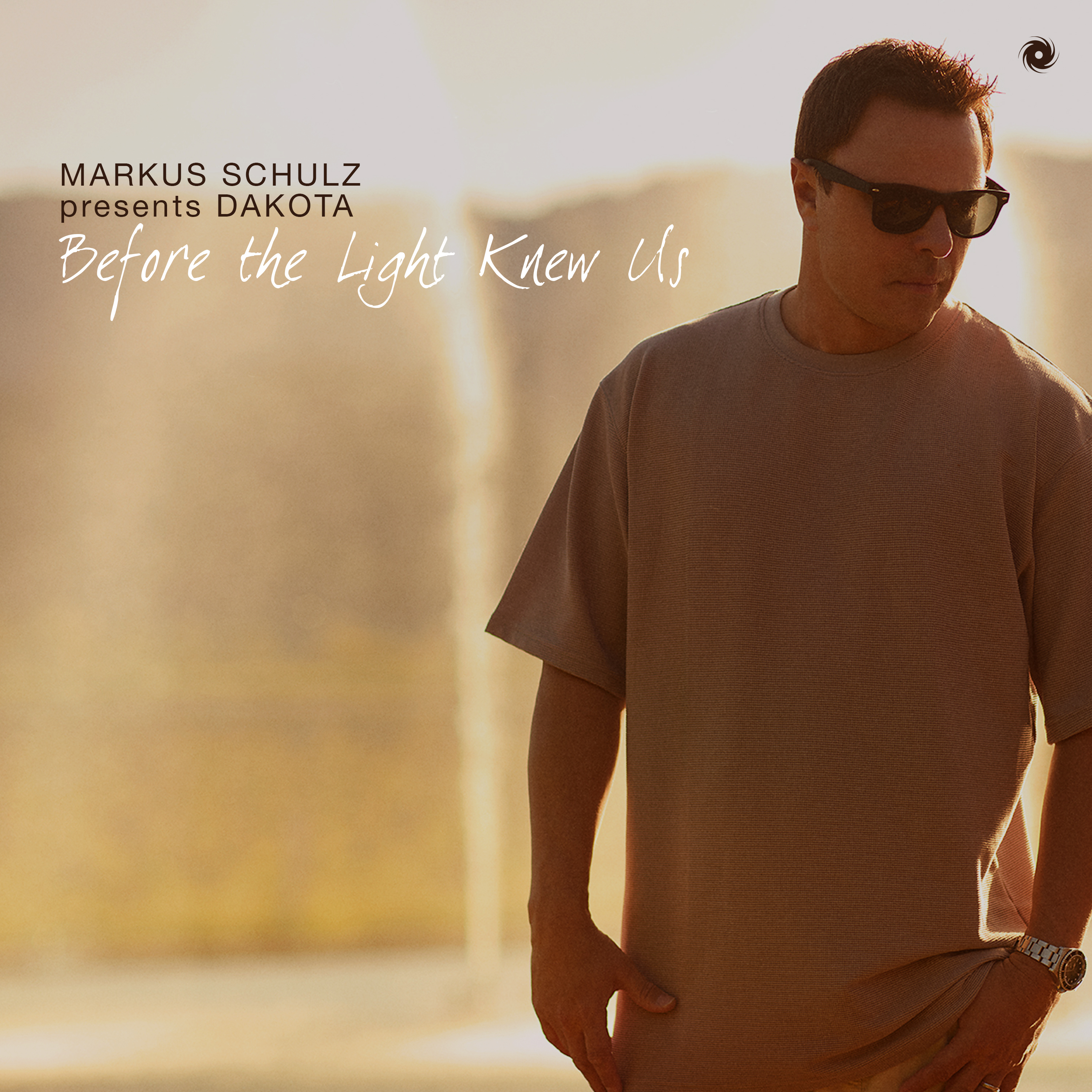 Before the Light Knew Us - Markus Schulz presents Dakota cover art