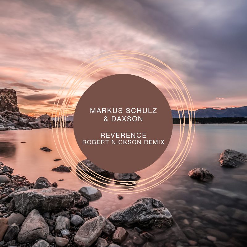 Reverence (Robert Nickson Remix) - Markus Schulz & Daxson cover art