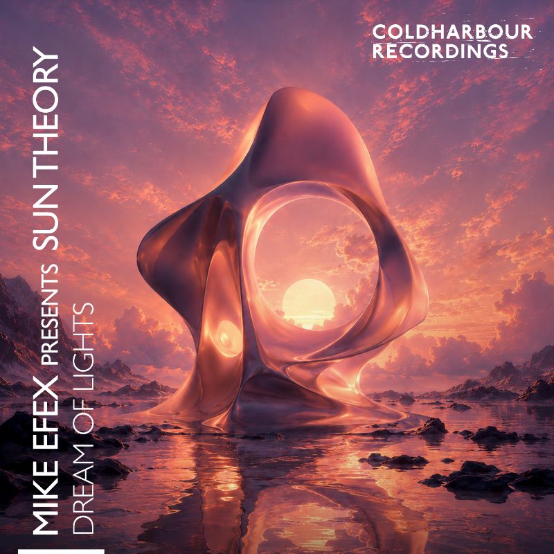 Dream of Lights - Mike EFEX pres. Sun Theory cover art